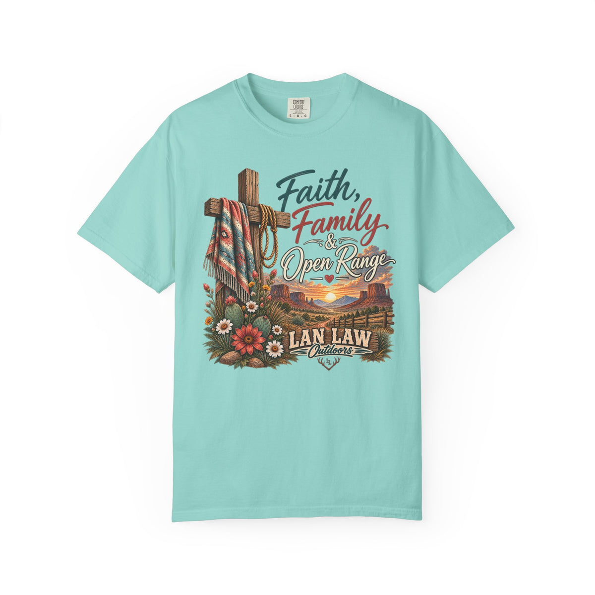Faith, Family & Open Range T-Shirt — Western Ranch Lan Law Graphic Tee