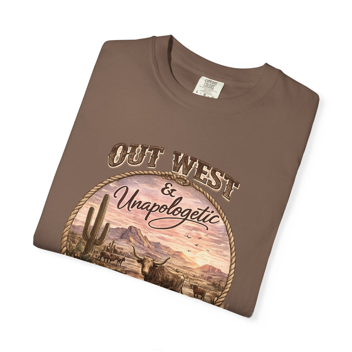 Out West & Unapologetic Graphic Tee