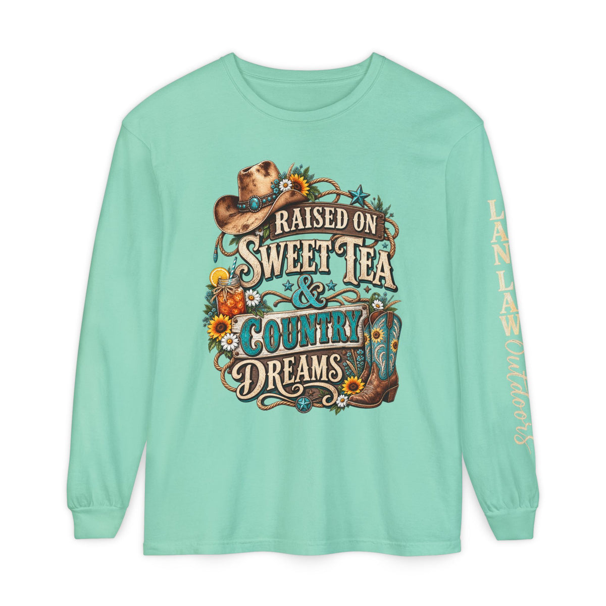 Raised on Sweet Tea & Country Dreams Long Sleeve Tee