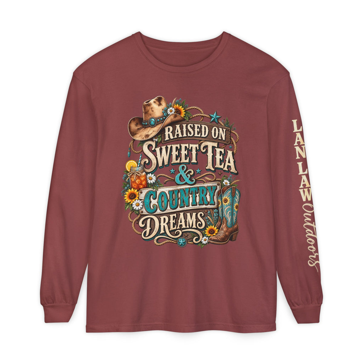 Raised on Sweet Tea & Country Dreams Long Sleeve Tee