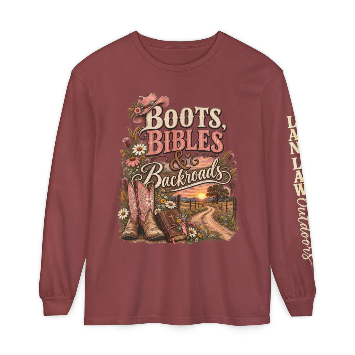 Boots, Bibles & Backroads Long Sleeve Tee