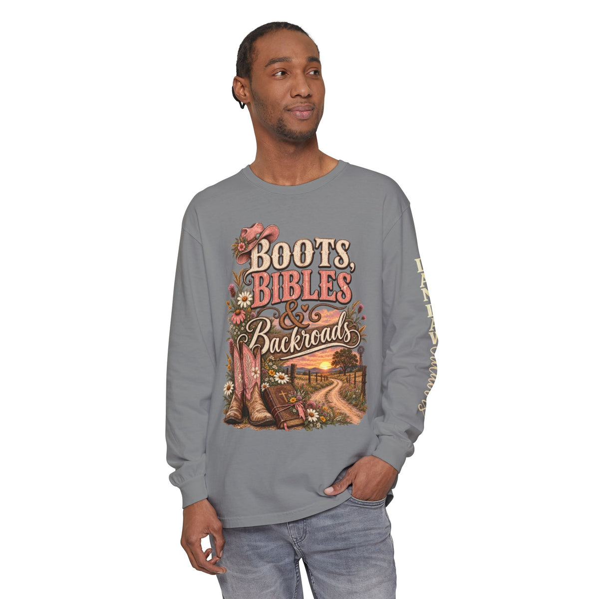 Boots, Bibles & Backroads Long Sleeve Tee