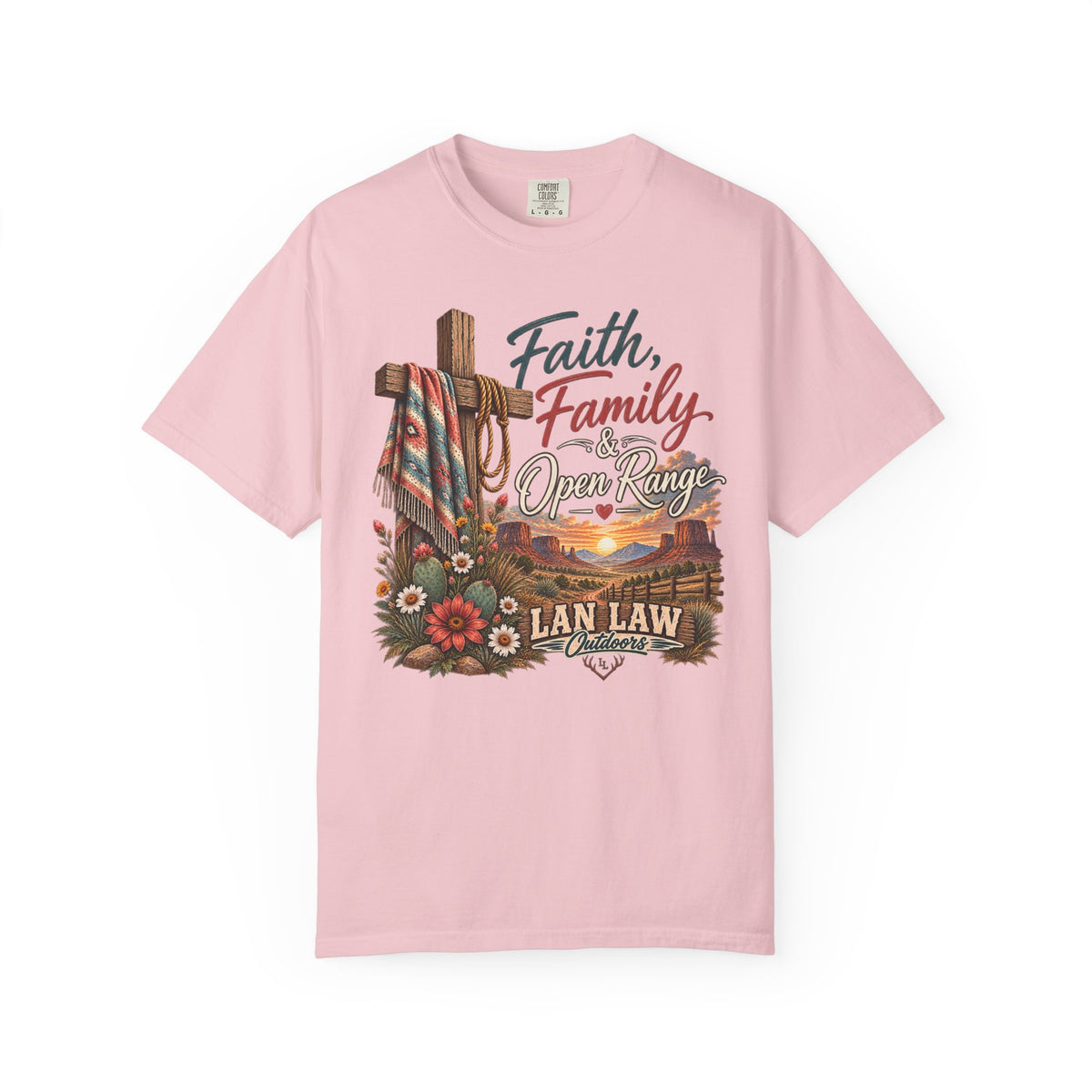 Faith, Family & Open Range T-Shirt — Western Ranch Lan Law Graphic Tee