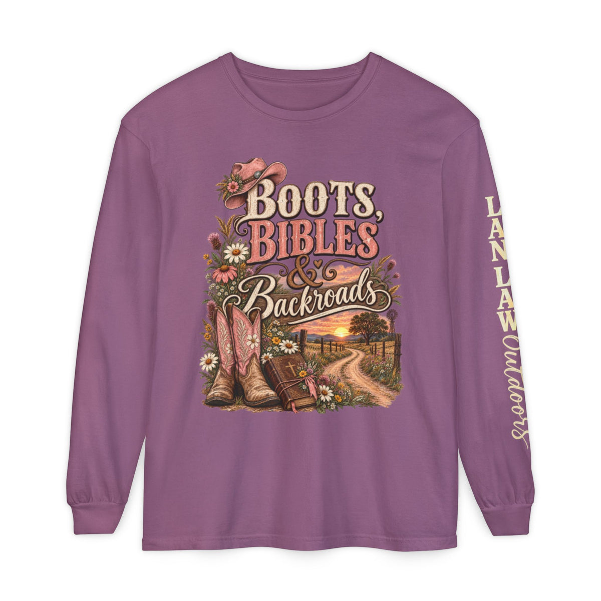 Boots, Bibles & Backroads Long Sleeve Tee