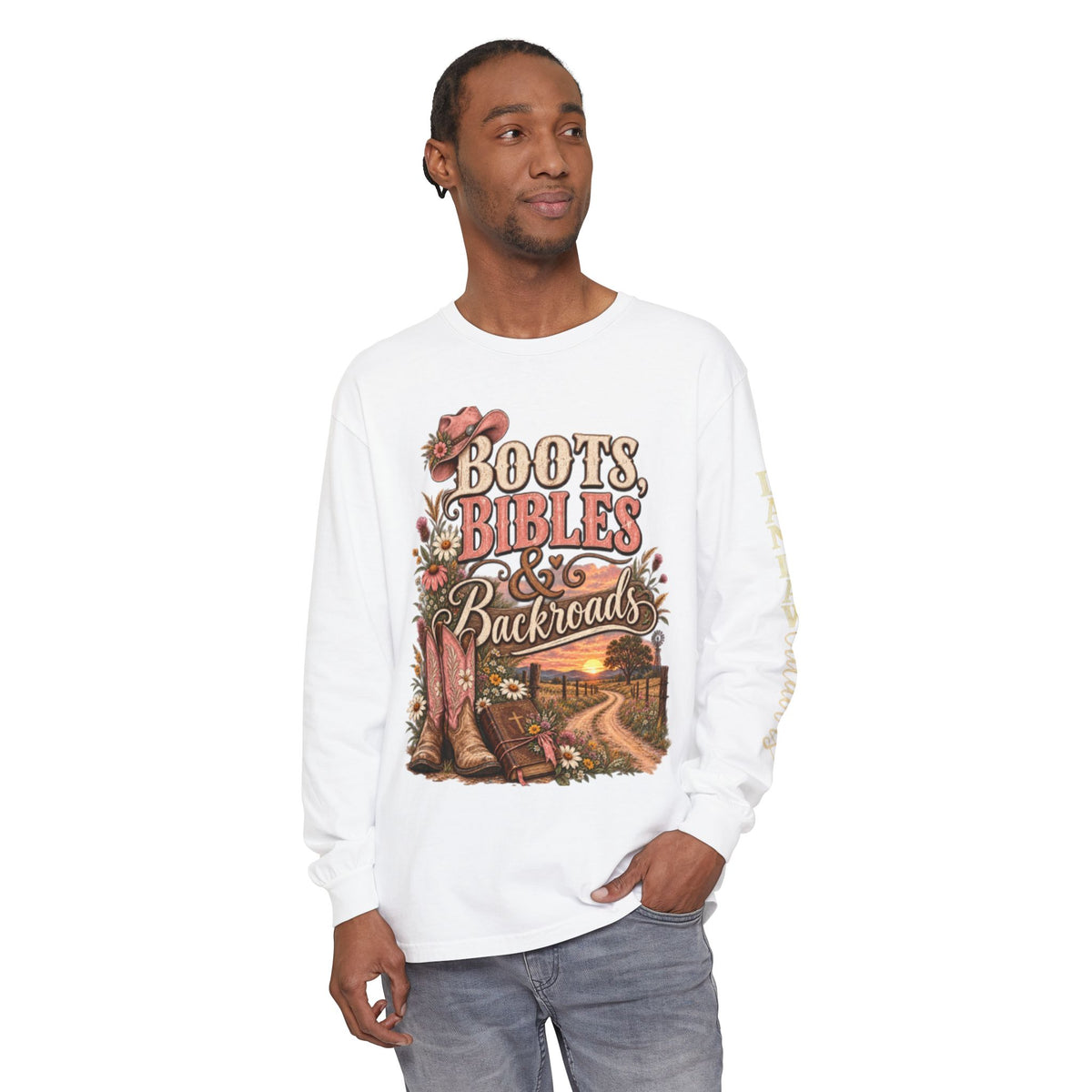 Boots, Bibles & Backroads Long Sleeve Tee