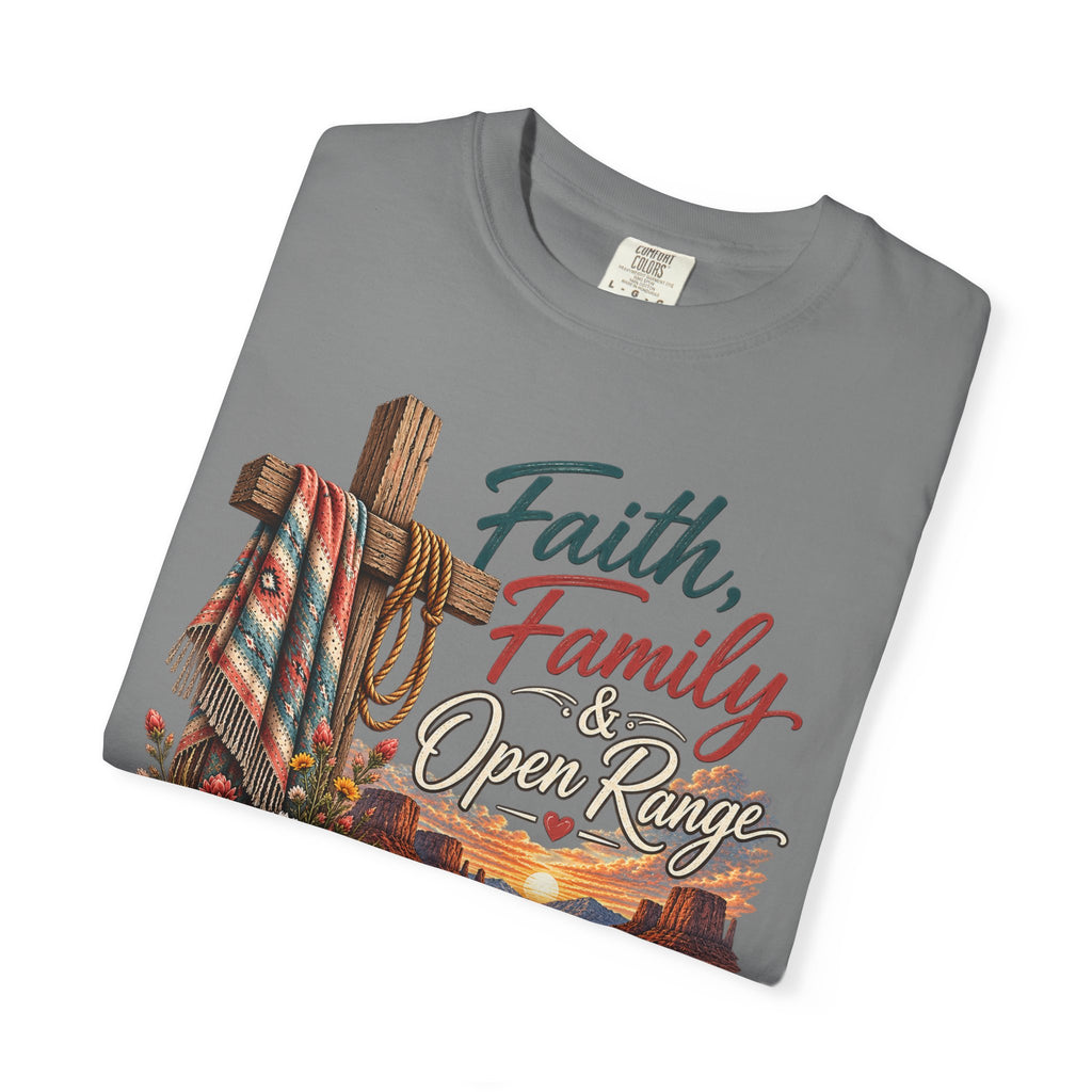 Faith, Family & Open Range T-Shirt — Western Ranch Lan Law Graphic Tee