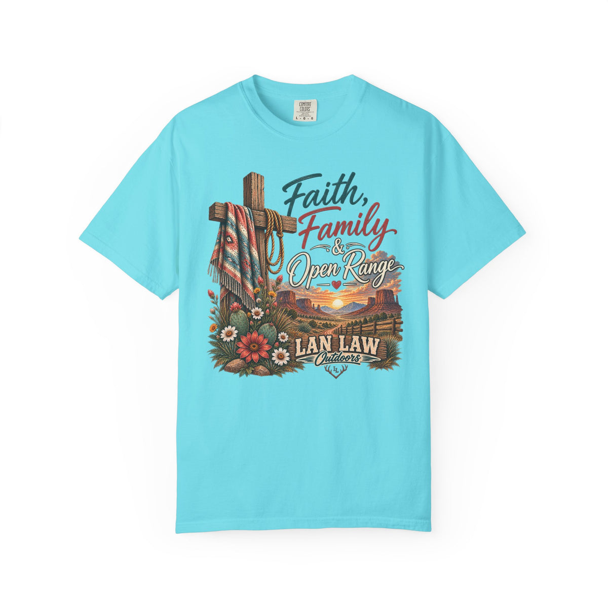 Faith, Family & Open Range T-Shirt — Western Ranch Lan Law Graphic Tee