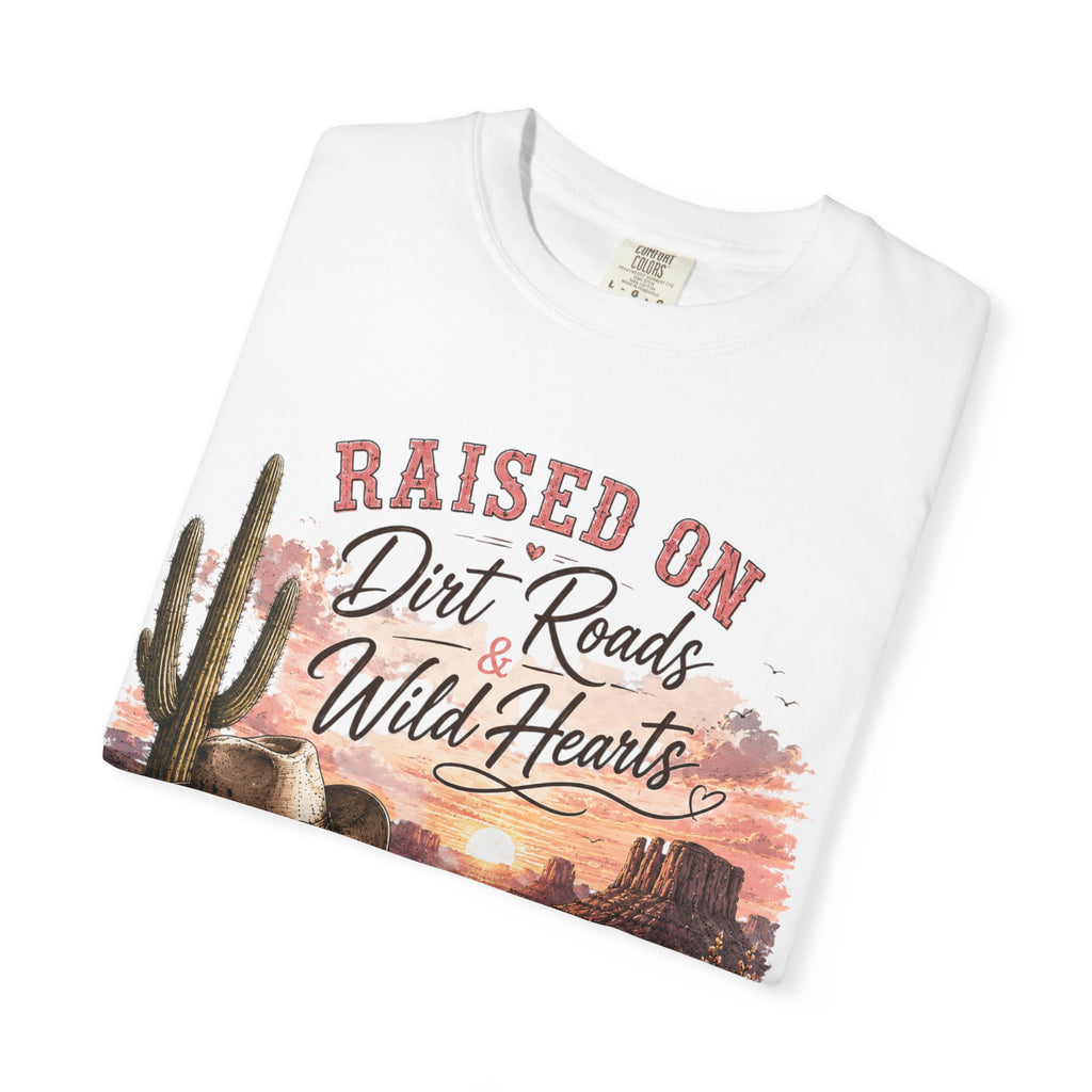 Raised on Dirt Roads Wild Hearts T-Shirt
