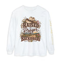 Raised on Prayer & Backroads Long Sleeve Tee