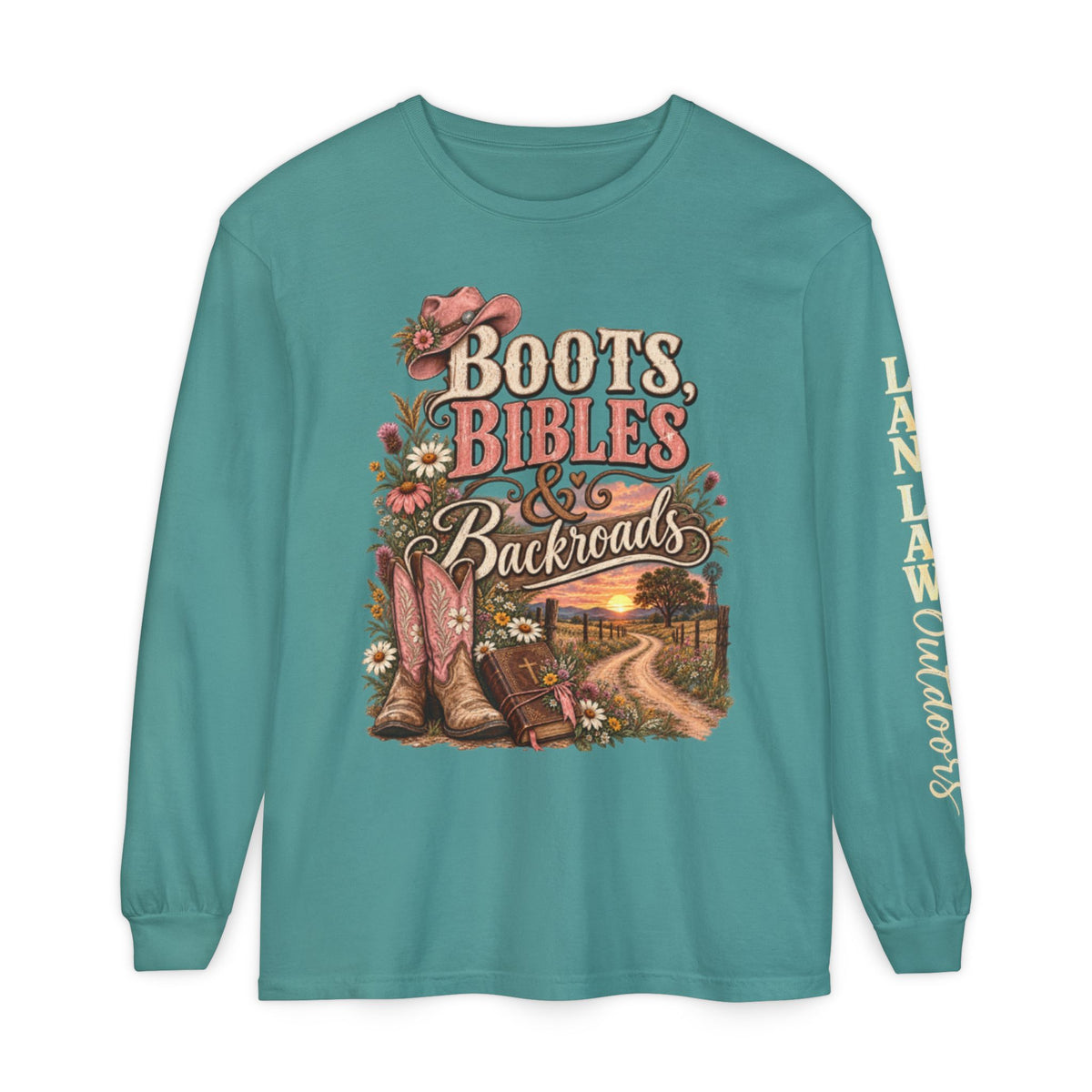 Boots, Bibles & Backroads Long Sleeve Tee