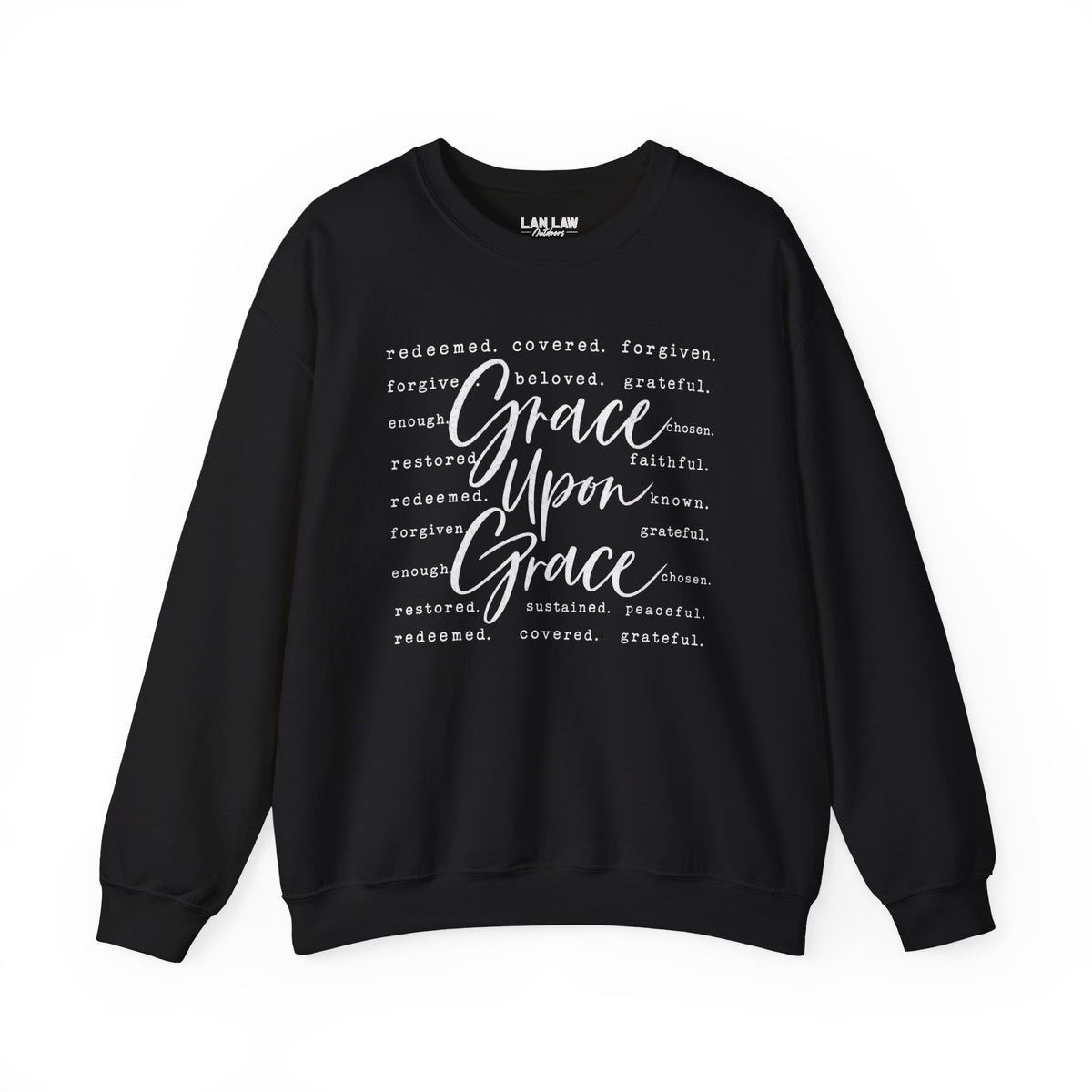 Grace Upon Grace Sweatshirt