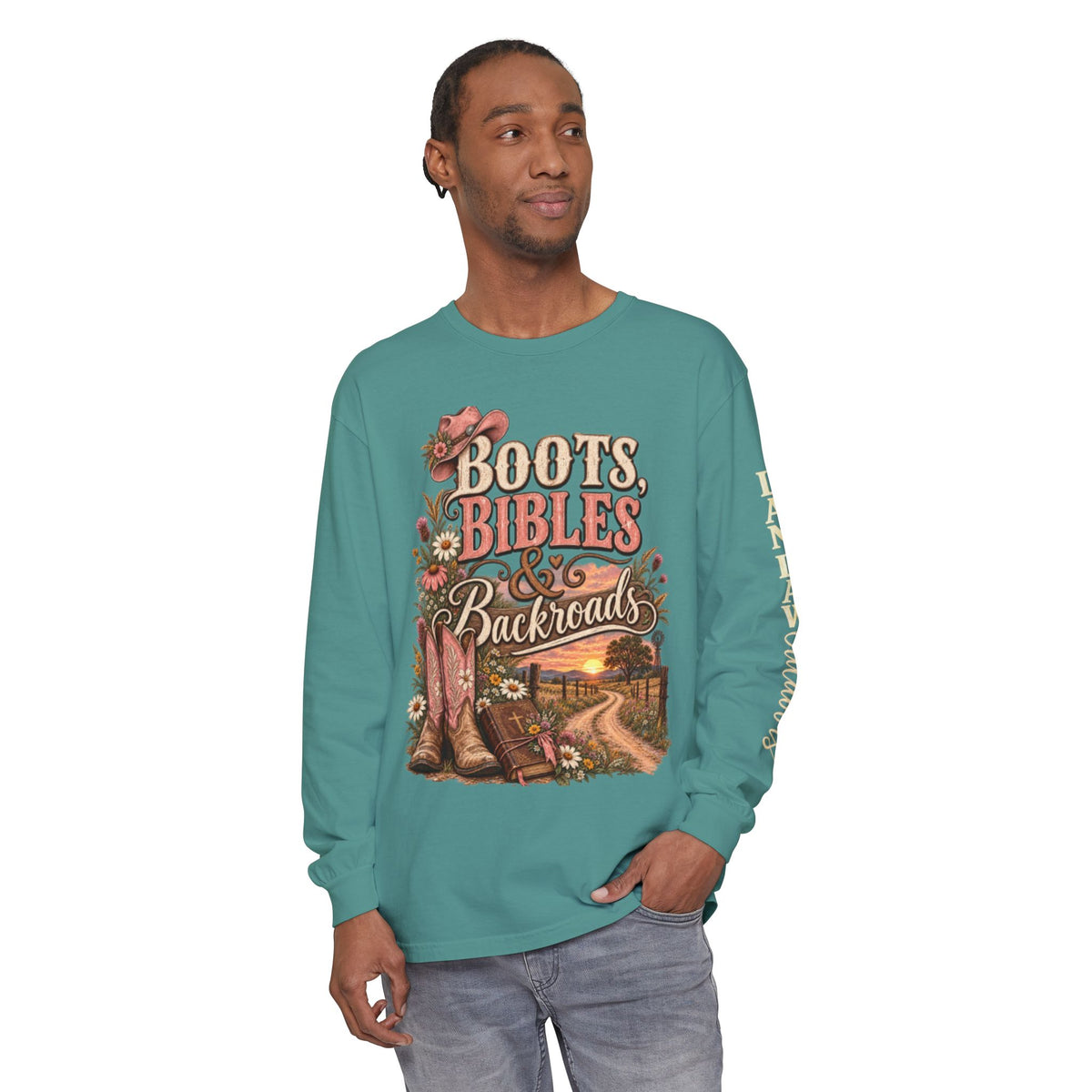 Boots, Bibles & Backroads Long Sleeve Tee