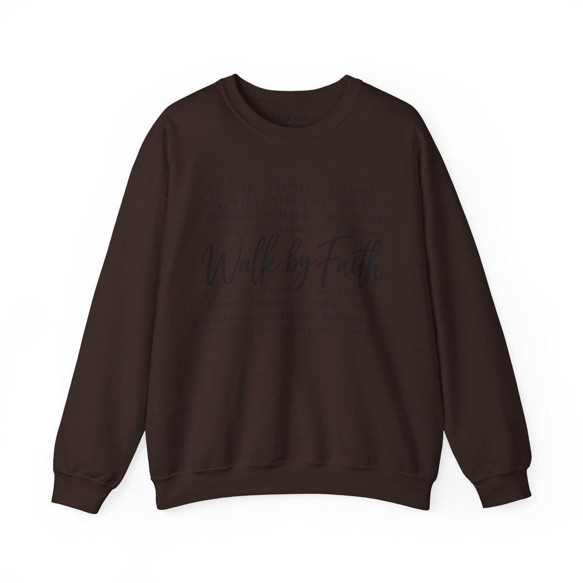 Walk by Faith Crewneck Sweatshirt