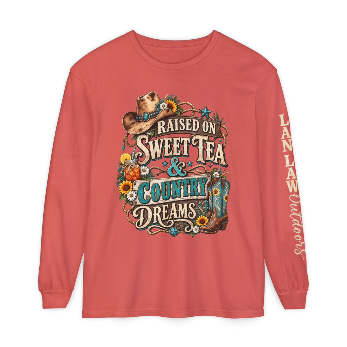 Raised on Sweet Tea & Country Dreams Long Sleeve Tee