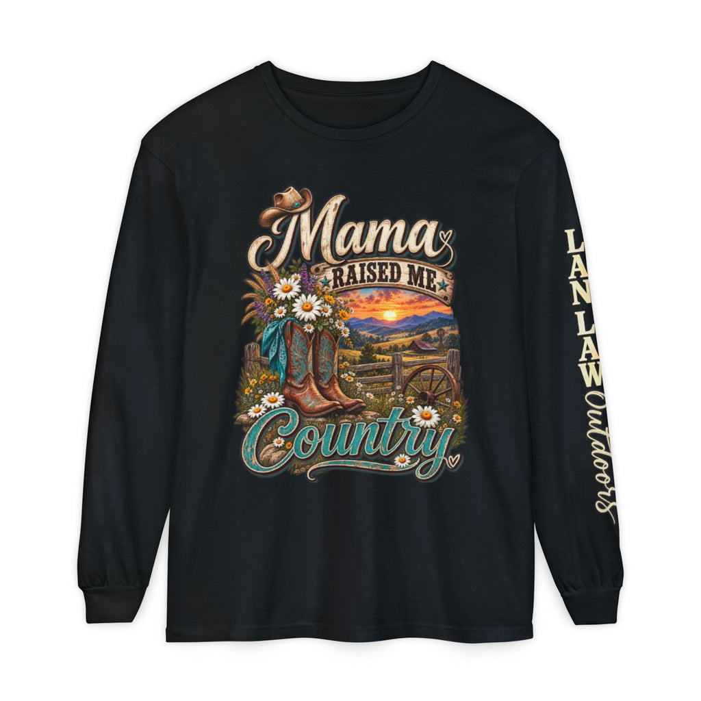 Mama Raised Me Country Long Sleeve Tee