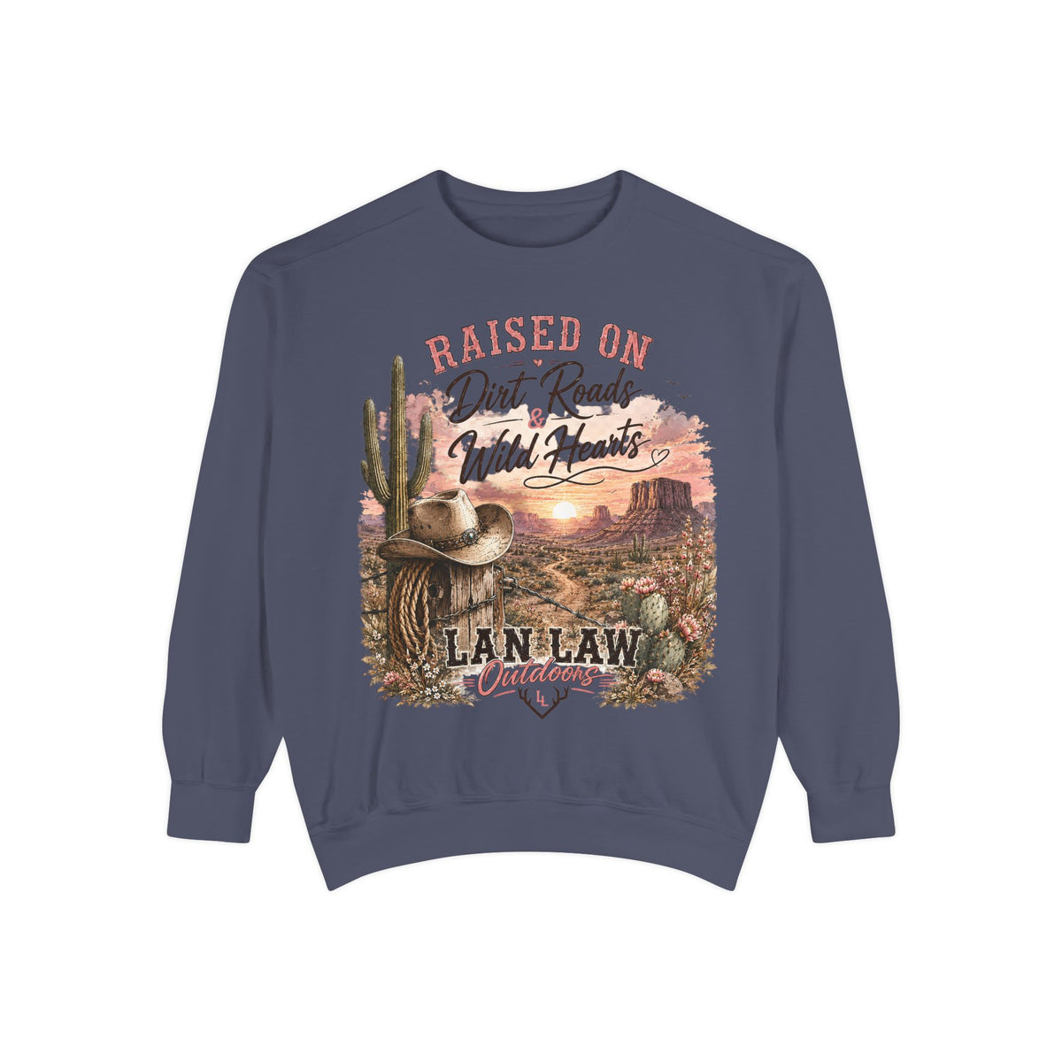 Raised on Dirt Roads Sweatshirt