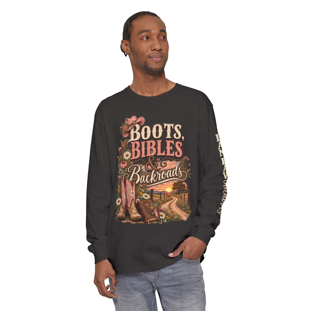 Boots, Bibles & Backroads Long Sleeve Tee